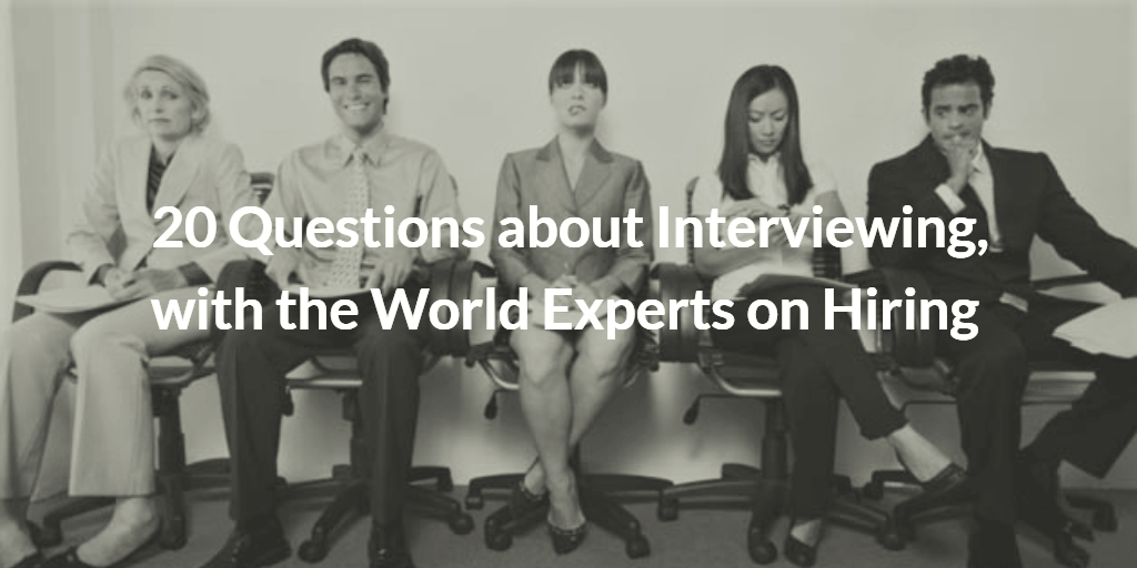 10 Questions about Interviewing