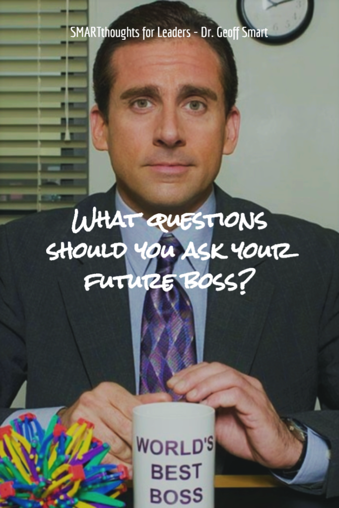 Questions To Ask Your Future Boss 