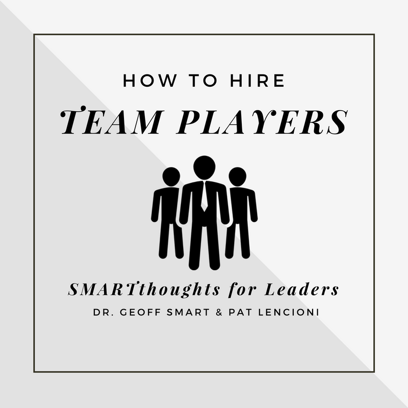 How To Hire Team Players